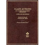 Class Actions and Other Multi-Party Litigation: Cases and Materials by Klonoff, Robert H.; Bilich, Edward K. M., 9780314246356