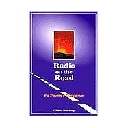 Radio on the Road by Hutchings, William, 9780964856356
