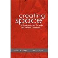 Creating Space by Lyon, Weston; Fletcher, Diana, 9781438206356