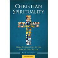 Christian Spirituality by Feldmeier, Peter, 9781599826356