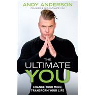 The Ultimate You by Anderson, Andy, 9781635766356