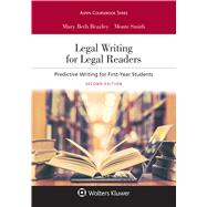 Legal Writing for Legal Readers Predictive Writing for First-Year Students by Beazley, Mary Beth; Smith, Monte, 9781454896357