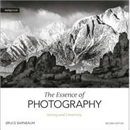 The Essence of Photography by Barnbaum, Bruce, 9781681986357