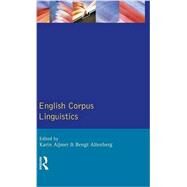 English Corpus Linguistics by Aijmer; Karin, 9781138836358