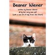 Beaner Wiener by Stark, Jim, 9781502846358
