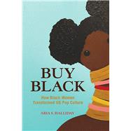 Buy Black by Aria S. Halliday, 9780252086359
