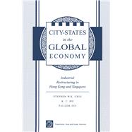 City States In The Global Economy by Chiu, Stephen Wing-Kai, 9780367096359