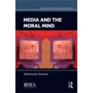 Media and the Moral Mind by Tamborini; Ron, 9780415506359