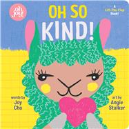 Oh So Kind! by Cho, Joy; Stalker, Angie, 9781338356359