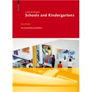 Schools and Kindergartens by Dudek, Mark; Baumann, Dorothea (CON); Boubekri, Mohamed (CON); Herrington, Susan (CON); Hofmann, Susanne (CON), 9783038216360