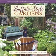 Buffalo-Style Gardens by Cunningham, Sally; Charlier, Jim, 9781943366361