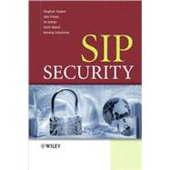 SIP Security by Sisalem, Dorgham; Floroiu, John; Kuthan, Jiri; Abend, Ulrich; Schulzrinne, Henning, 9780470516362