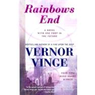 Rainbows End by Vinge, Vernor, 9780812536362