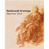 Rembrandt Drawings by Slive, Seymour, 9781606066362