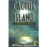 Cactus Island by Manchee, William, 9781929976362
