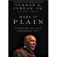 Make it Plain by Vernon Jordan Jr, 9780786726363