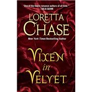 Vixen in Velvet by Chase, Loretta Lynda, 9781410486363