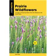 Prairie Wildflowers by Kurz, Don, 9781493036363