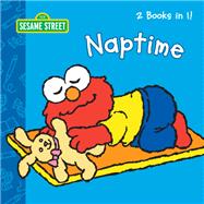 Naptime/Cuddlies (Sesame Street) by Kleinberg, Naomi; Moroney, Christopher, 9781524716363