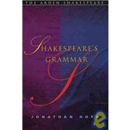 Shakespeare's Grammar by Hope, Jonathan, 9781903436363