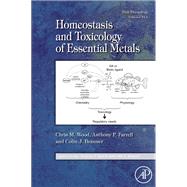 Fish Physiology: Homeostasis and Toxicology of Essential Metals by Wood; Farrell; Brauner, 9780123786364