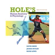 Shier, Hole's Essentials of Human Anatomy & Physiology  2010, 12e, Student Edition (Reinforced Binding) by Shier, David, 9780078926365