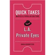 L.a. Private Eyes by Schweitzer, Dahlia, 9780813596365