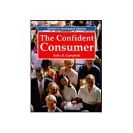 The Confident Consumer by Campbell, Sally R., 9781566376365
