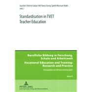 Standardisation in Tvet Teacher Education by Dittrich, Joachim; Yunos, Jailani Md; Spottl, Georg; Bukit, Masrian, 9783631586365