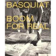 Basquiat Boom for Real by Buchhart, Dieter; Nairne, Eleanor, 9783791356365