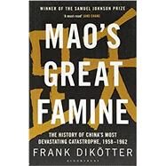 Mao's Great Famine by Diktter, Frank, 9781408886366