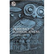 Democracy in Classical Athens (Second Edition) by Carey, Christopher, 9781474286367