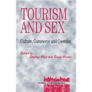 Tourism and Sex by Clift, Stephen, 9781855676367