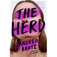 The Herd by Bartz, Andrea, 9781984826367
