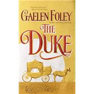 The Duke by FOLEY, GAELEN, 9780449006368
