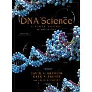 DNA Science: A First Course by Micklos, David A., 9780879696368