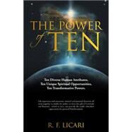 The Power of Ten by Licari, R. F., 9781504346368