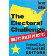 The Electoral Challenge by Craig, Stephen C.; Hill, David B., 9781604266368