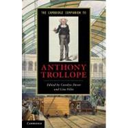 The Cambridge Companion to Anthony Trollope by Edited by Carolyn Dever , Lisa Niles, 9780521886369