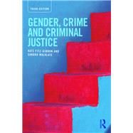 Gender, Crime and Criminal Justice by Fitz-Gibbon; Kate, 9781138656369
