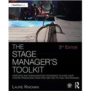 The Stage Manager's Toolkit by Kincman, Laurie, 9780367406370