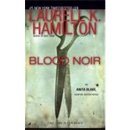 Blood Noir by Hamilton, Laurell K., 9780515146370