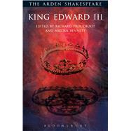 King Edward 3 E3 Arden by Shakespeare/Proudfoot/Ben, 9781903436370