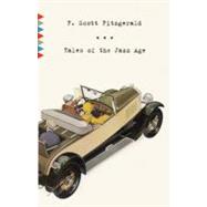 Tales of the Jazz Age by Fitzgerald, F. Scott, 9780307476371
