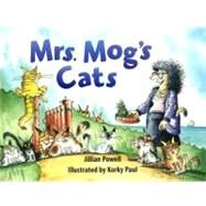 Mrs. Mog's Cats by Powell, Jillian, 9780763566371