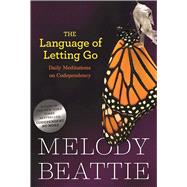 The Language of Letting Go by Beattie, Melody, 9780894866371