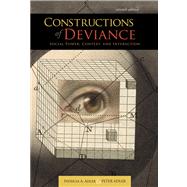 Constructions of Deviance Social Power, Context, and Interaction by Adler, Patricia A.; Adler, Peter, 9781111186371