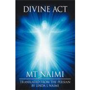 Divine Act by Naimi, Mt, 9781467076371