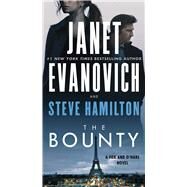 The Bounty A Novel by Evanovich, Janet; Hamilton, Steve, 9781982186371
