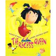 The Recess Queen by O'neill, Alexis; Huliska-Beith, Laura, 9780439206372
